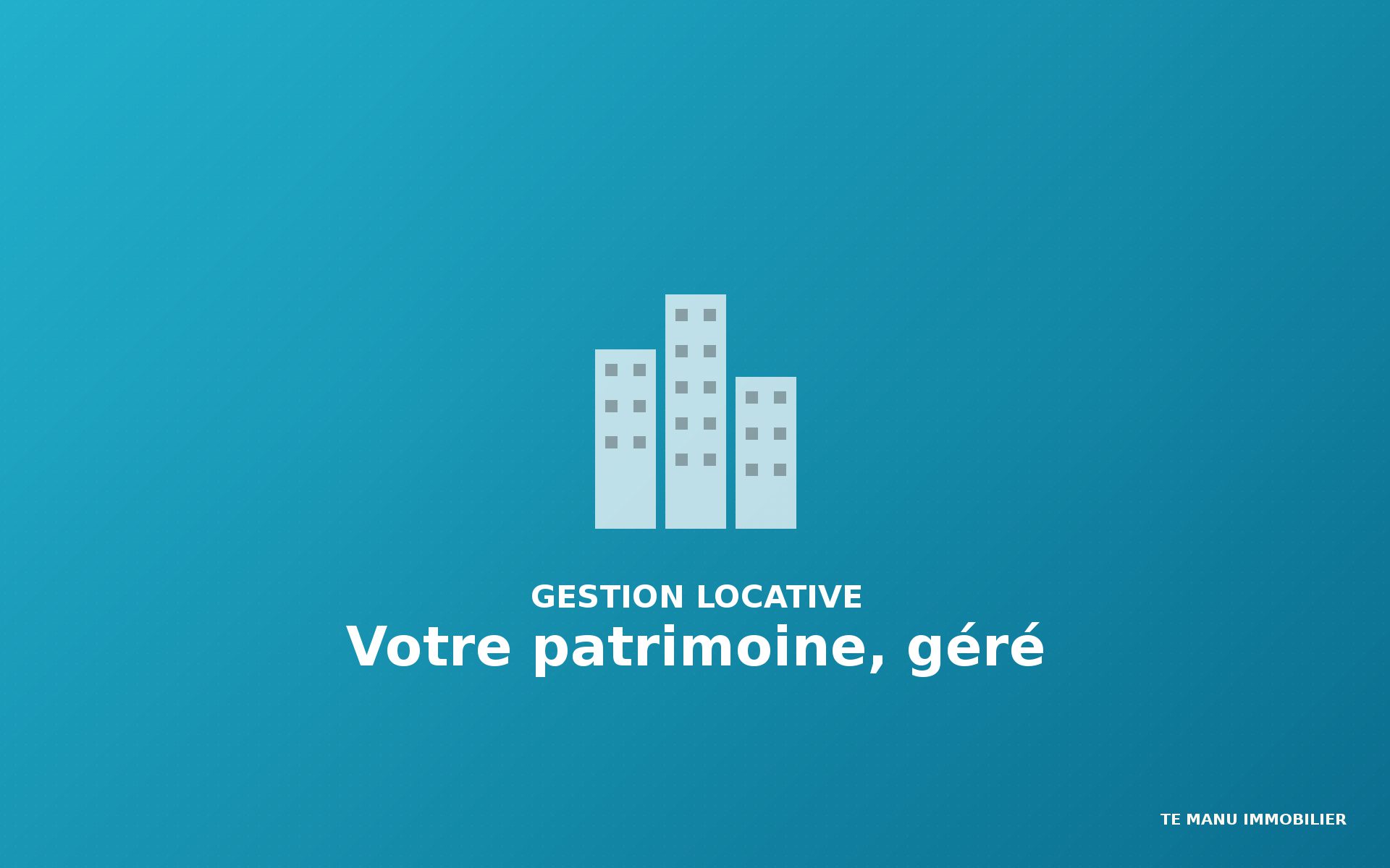 Service Gestion locative Te Manu Immobilier